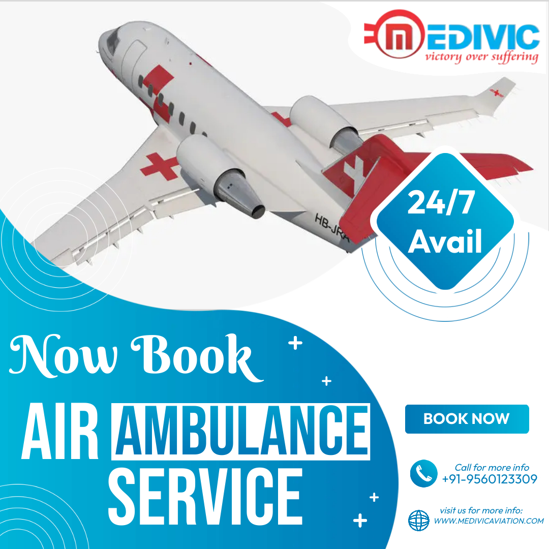 Grab Medivic Air Ambulance from Ranchi with Hi-tech Medical Tools