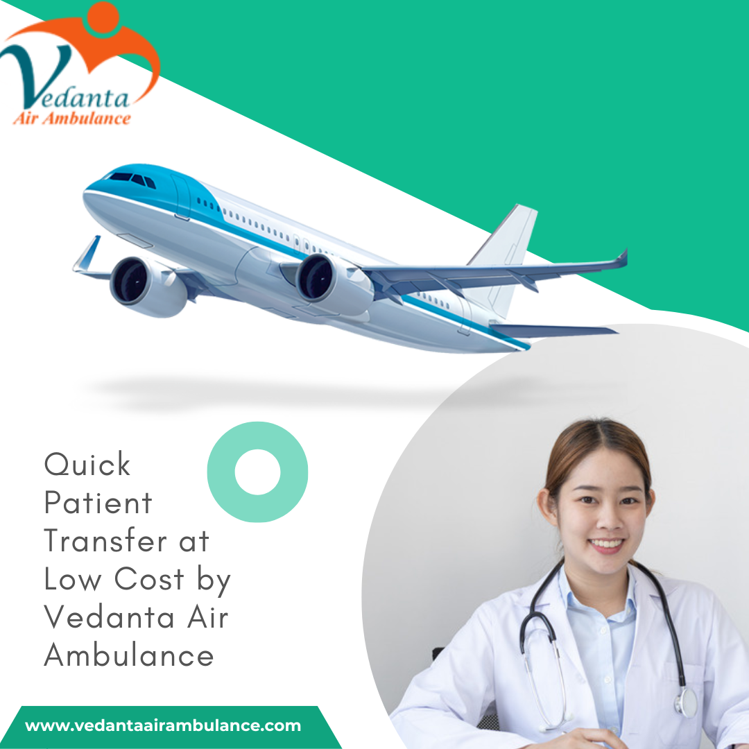 Avail of Vedanta Air Ambulance Service in Mumbai with the Fastest Patient Move