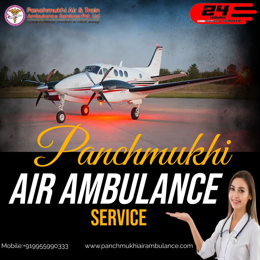 Pick Life Saver Panchmukhi Air Ambulance Services in Guwahati at Low Cost